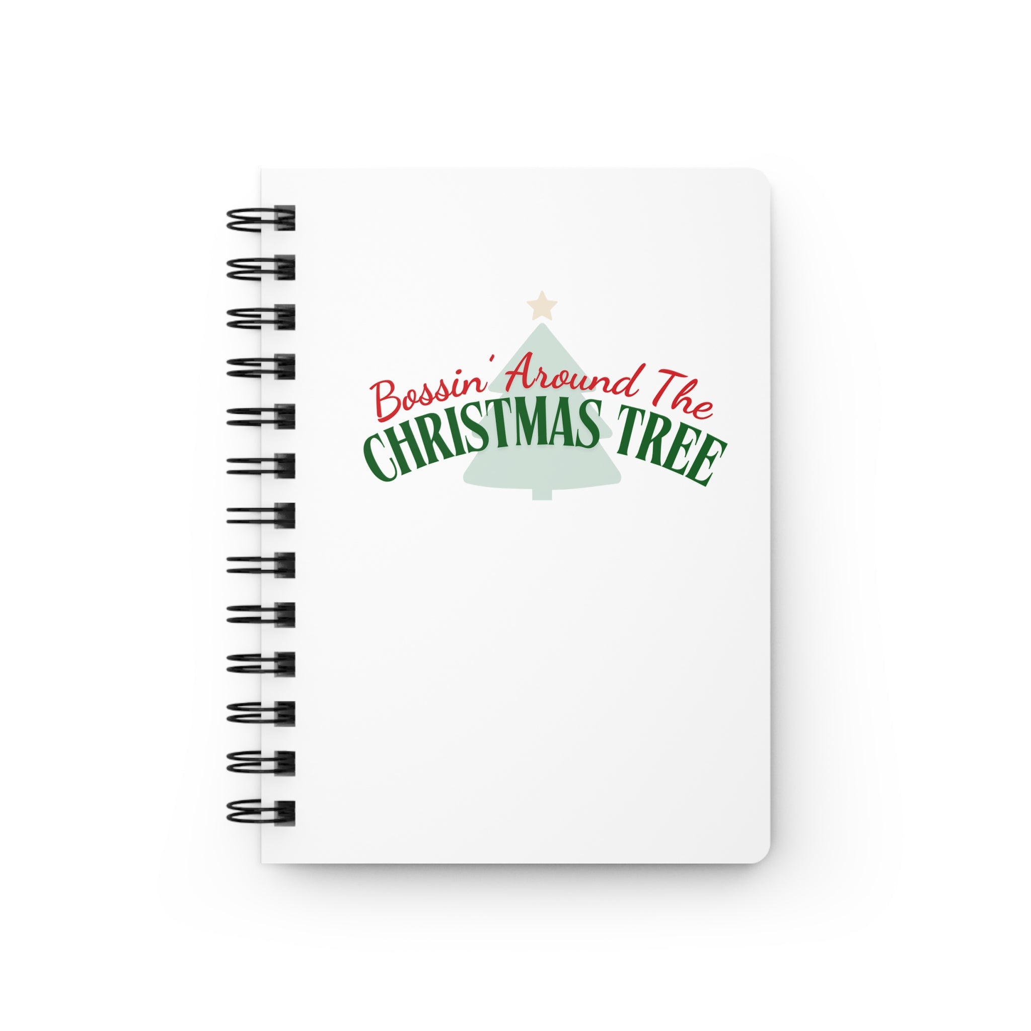 Bossin' Around the Christmas Tree Journal