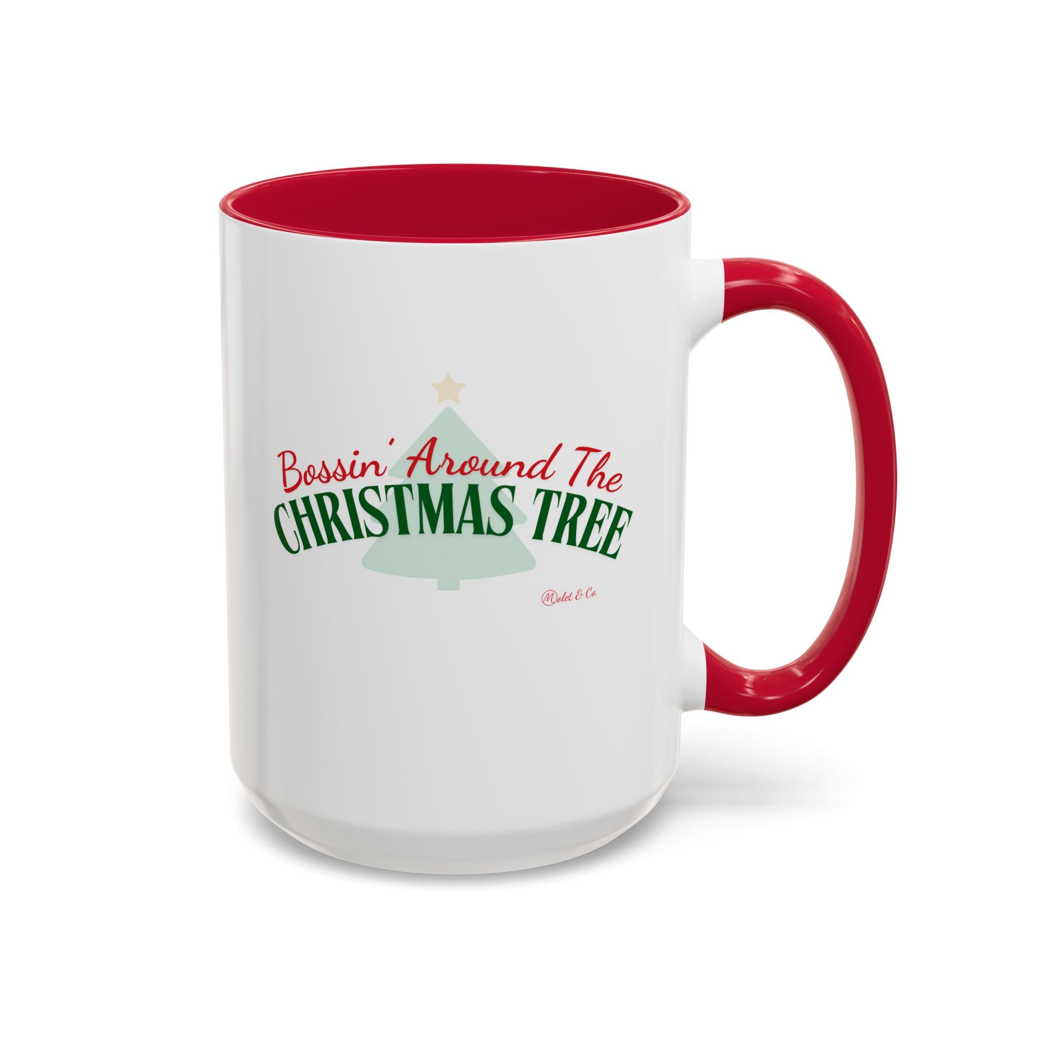 Bossin' Around the Christmas Tree Mug