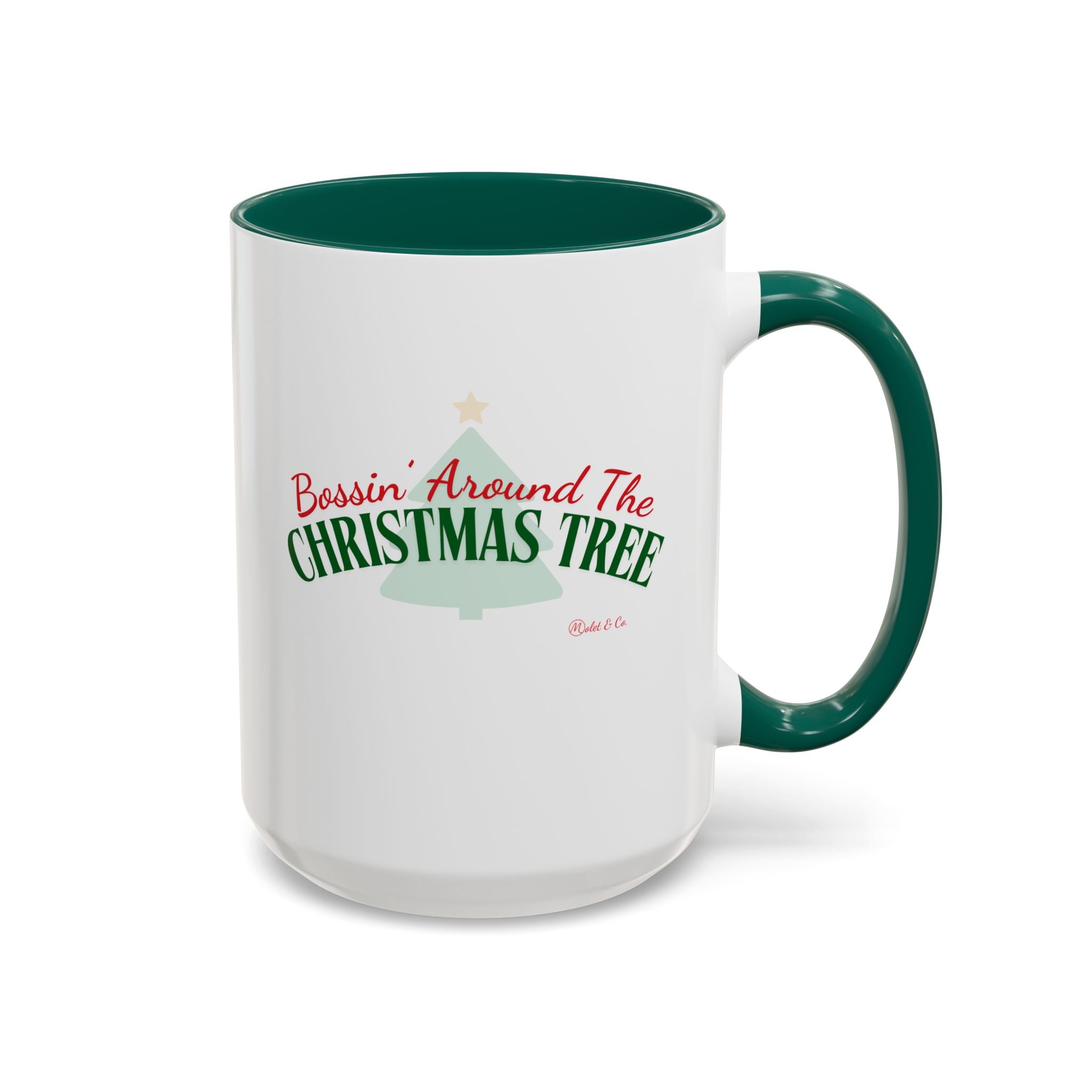 Bossin' Around the Christmas Tree Mug